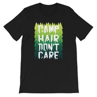 Camp Hair Don't Care / Premium Short-Sleeve Unisex T-Shirt