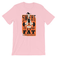 Sweat Is Your Fat Crying / Premium Short-Sleeve Unisex T-Shirt