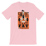 Sweat Is Your Fat Crying / Premium Short-Sleeve Unisex T-Shirt