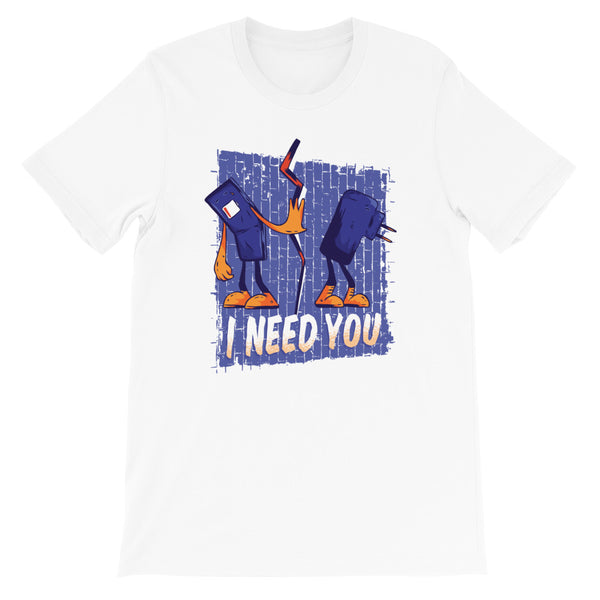 Phone and Charger, I Need You / Premium Short-Sleeve Unisex T-Shirt