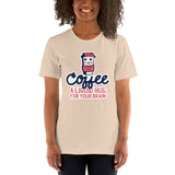 Coffee a Liquid Hug for Your Brain / Premium Short-Sleeve Unisex T-Shirt