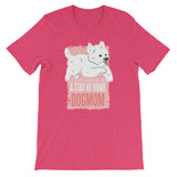 Stay at Home Dogmom / Premium Short-Sleeve Unisex T-Shirt