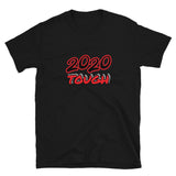 2020 Tough / Short-Sleeve Unisex T-Shirt