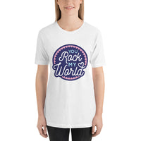 You Rock My World / Premium Short-Sleeve Unisex T-Shirt