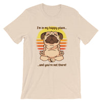 Pug Dog, in My Happy Place / Premium Short-Sleeve Unisex T-Shirt