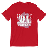 Only Talking to My Dog / Premium Short-Sleeve Unisex T-Shirt