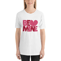 Be Mine with Heart / Premium Short-Sleeve Unisex T-Shirt