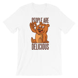 People are Delicious Bear / Premium Short-Sleeve Unisex T-Shirt