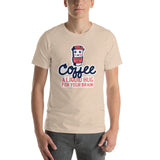 Coffee a Liquid Hug for Your Brain / Premium Short-Sleeve Unisex T-Shirt