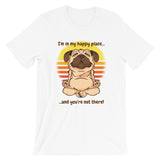 Pug Dog, in My Happy Place / Premium Short-Sleeve Unisex T-Shirt