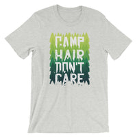 Camp Hair Don't Care / Premium Short-Sleeve Unisex T-Shirt