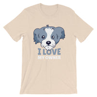 I Love My Owner Dog / Premium Short-Sleeve Unisex T-Shirt