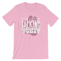 Only Talking to My Dog / Premium Short-Sleeve Unisex T-Shirt